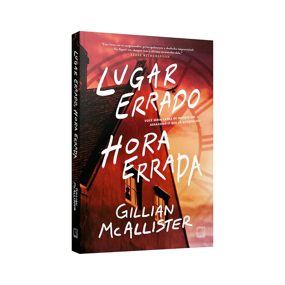 Lugar Errado, Hora Errada